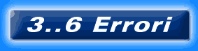 3_6errori.gif (2681 byte)